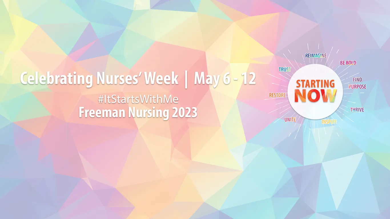 Freeman Celebrates National Nurses Week
